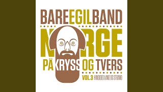 Vignette de la vidéo "Bare Egil Band - 10ngvoll Z fra Angvika"
