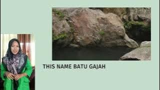 History Of Batu Gajah Rokan Hulu by Nina Herlina