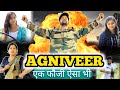 Agniveer  ek fauji aisa bhi  agniveer yojana haryanavi short movie  haryanavi interval