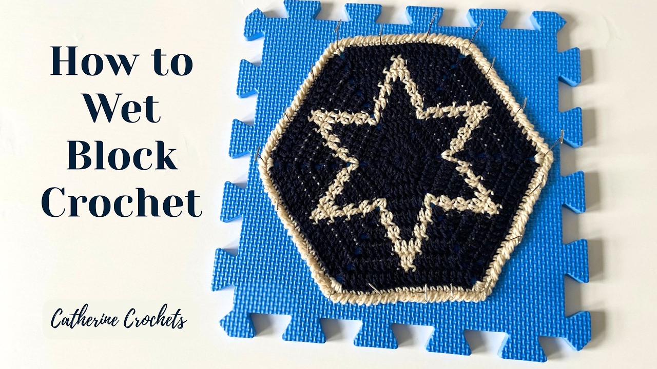 wet blocking crochet blanket tutorial