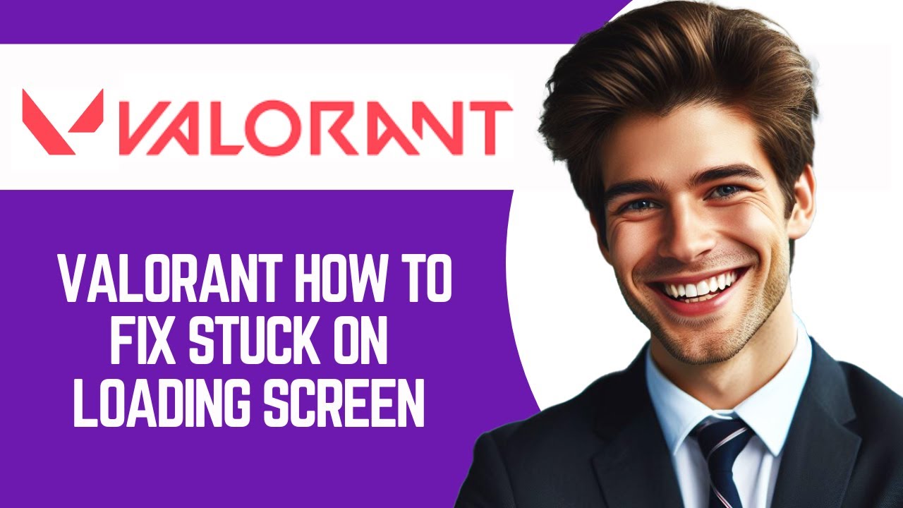 Valorant How To Fix Stuck On Loading Screen - YouTube