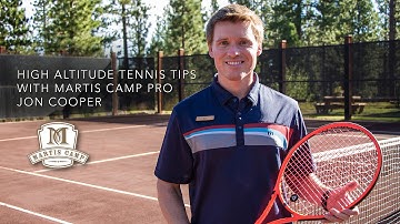 Tennis Tips for High Altitude Play