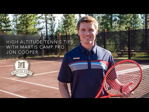 Tennis Tips for High Altitude Play
