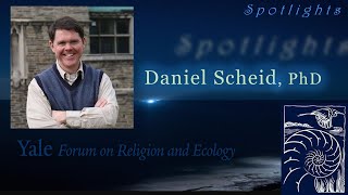 Spotlights, 3.4, The Cosmic Common Good, with Daniel Scheid, PhD