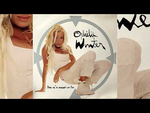 Ophélie Winter • Dieu m'a donné la foi (1995)