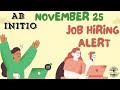 🚨**LIVE** List of Ab initio Jobs - November 2025