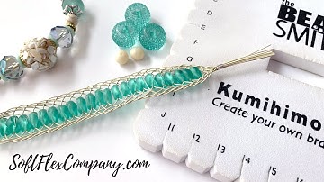 Flat Braid Kumihimo Bracelet Tutorial with Beads & Soft Flex Wire: Free Spirit Beading with Kristen