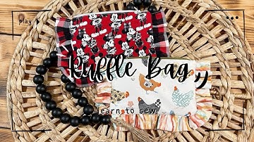 Learn to Sew| Ruffle Bag