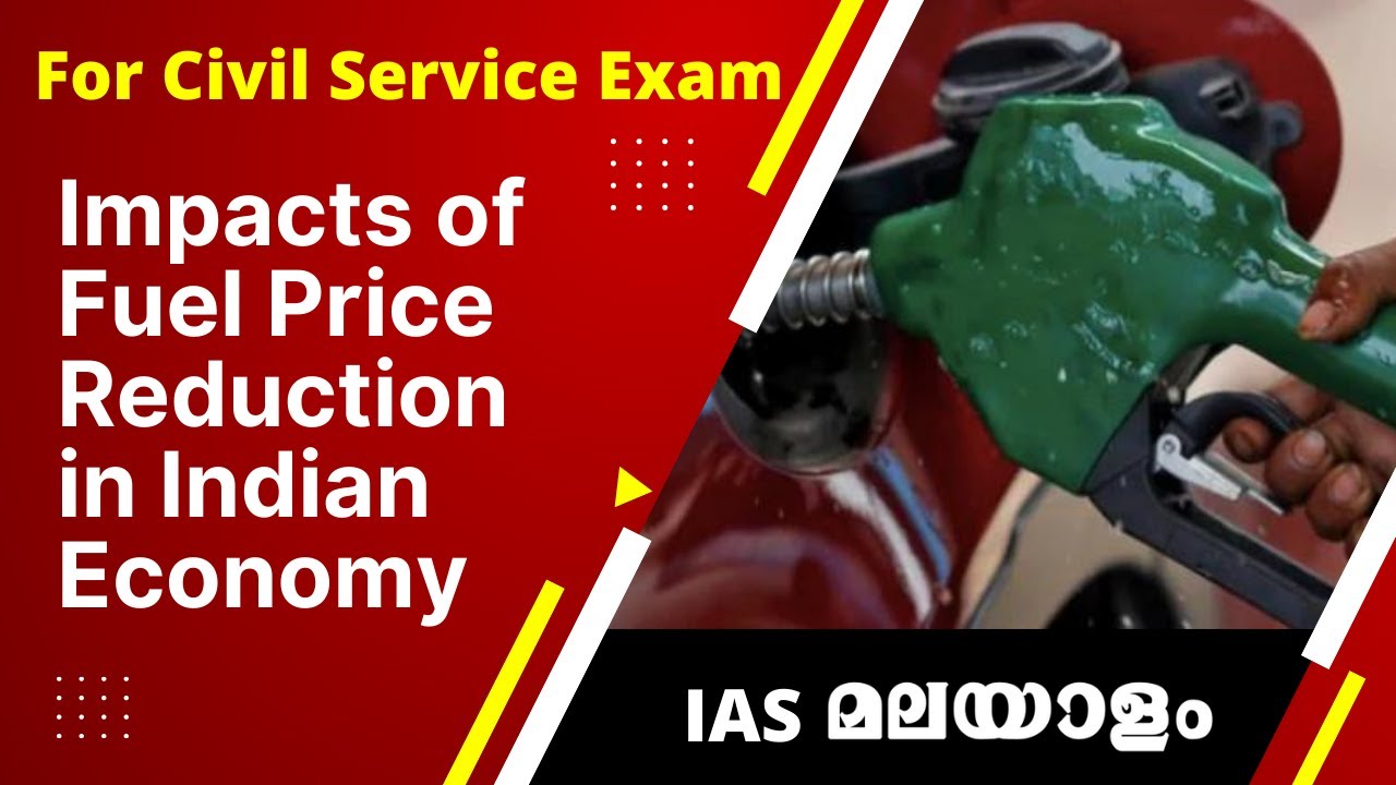 Impacts of Fuel Price Reduction in Indian Economy Civil Service