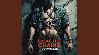 Break the Chains