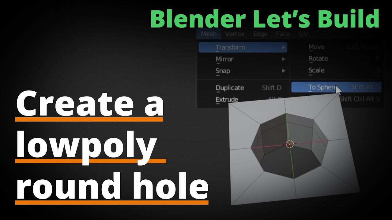 Blender Let's Build Create a lowpoly round hole - YouTube