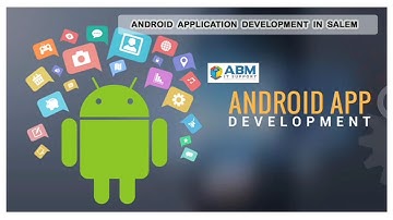 Android App Development Company | Mobile App Development Company in salem | ABM IT SUPPORT | IT