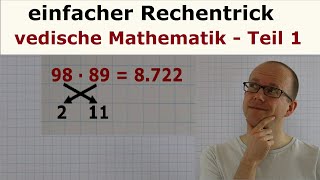 Rechentrick - vedische Mathematik Teil 1