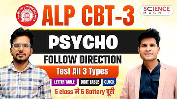 Class-02🔥ALP CBT-3 PSYCHO Test|Follow Direction|3 Types 🎯| 5 Class में 5 Battery पूरी #sciencemagnet