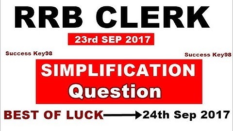 Simplification ||Question Asked in ibps rrb clerk 2017 ||Tricks in (Hindi)