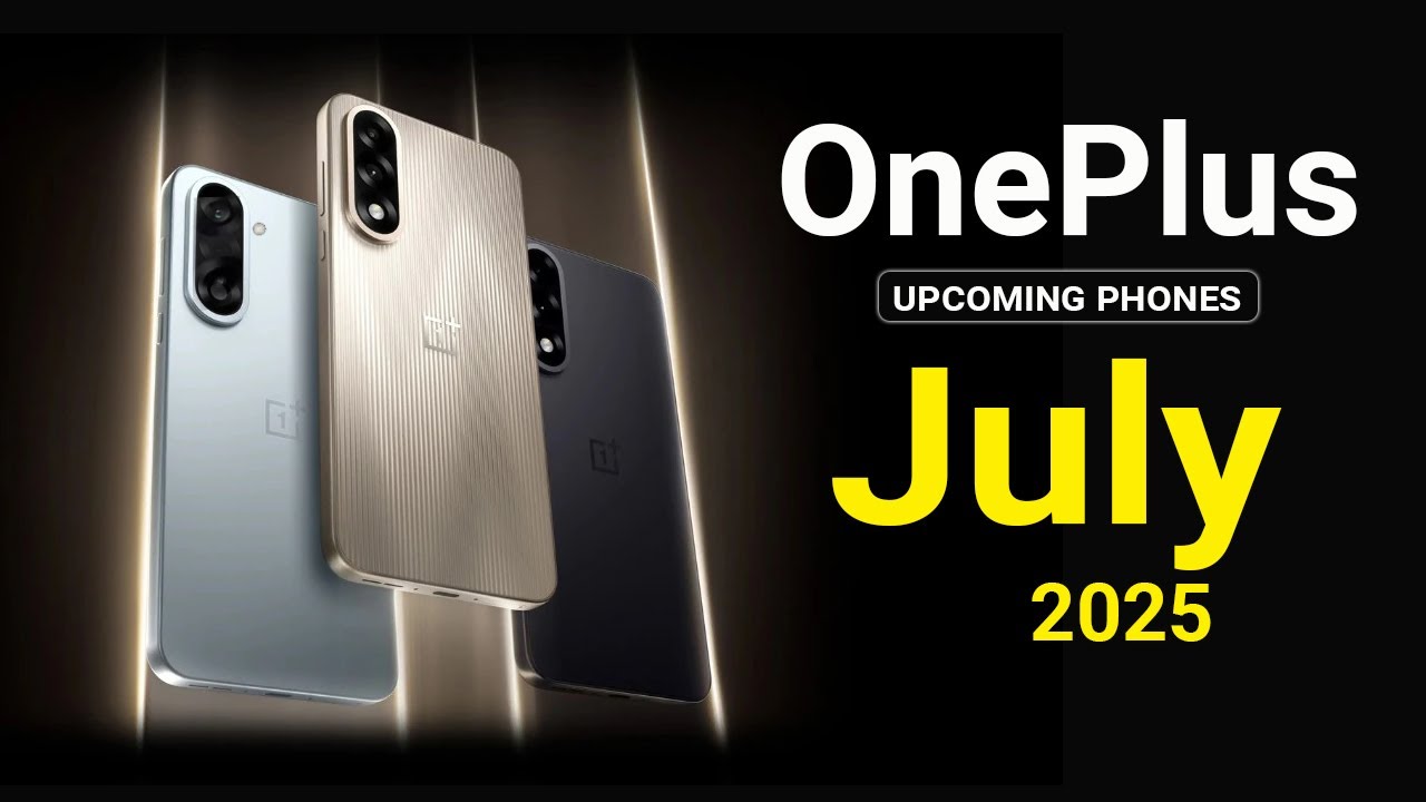 OnePlus Top 2 UpComing Phones July 2025 ! Price & Launch Date in india ...