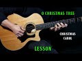 how to play &quot;O Christmas Tree&quot; on guitar | guitar lesson tutorial