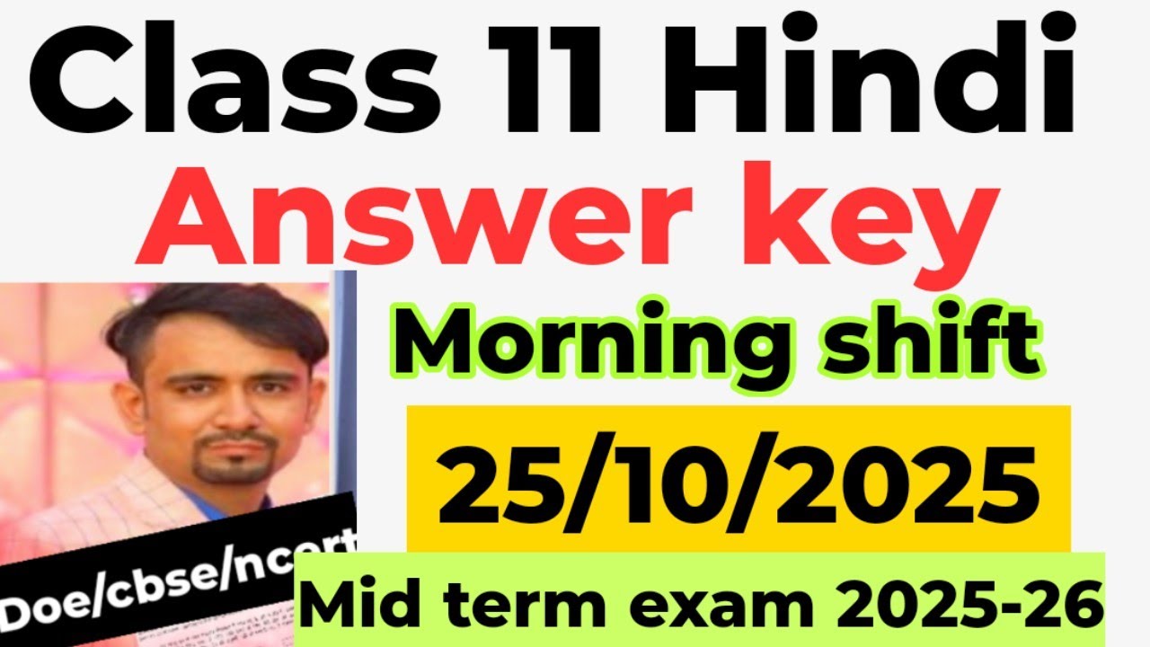 class 11 hindi mid term answer key morning shift 2025-26 / hindi mid term paper solution class 11