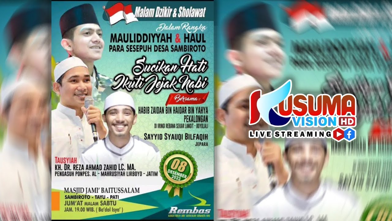 MALAM DZIKIR & SHOLAWAT SAMBIROTO , HABIB ZAIDAN BIN YAHYA , SAYYID SYAUQI  &  HADROH SEKAR LANGIT