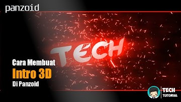Cara Membuat Intro 3D Di Panzoid (How to Make 3D Intro) | Panzoid Tutorial #1