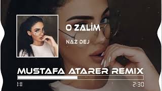 Naz Dej - O Zalim ( Mustafa Atarer Remix ) Kaybettim Yarimi Resimi