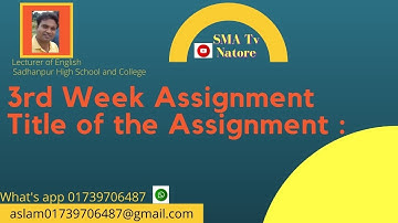 Class 11 assignment English 3rd Week HSC 2021 by aslam sir