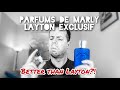 Parfums De Marly Layton Exclusif - First Impressions