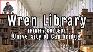 Wren Library - Trinity College (University of Cambridge, England)