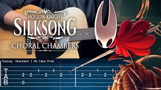 Hollow Knight Silksong - Choral Chambers Fingerstyle Guitar Cover