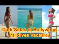 Dark Secrets of Bollywood Stars Vacations in Maldives | Ananya Pandey | Disha Patani | Kiara Advani