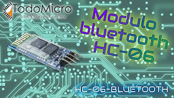 Testeo y Configuración de Modulo bluetooth HC-06