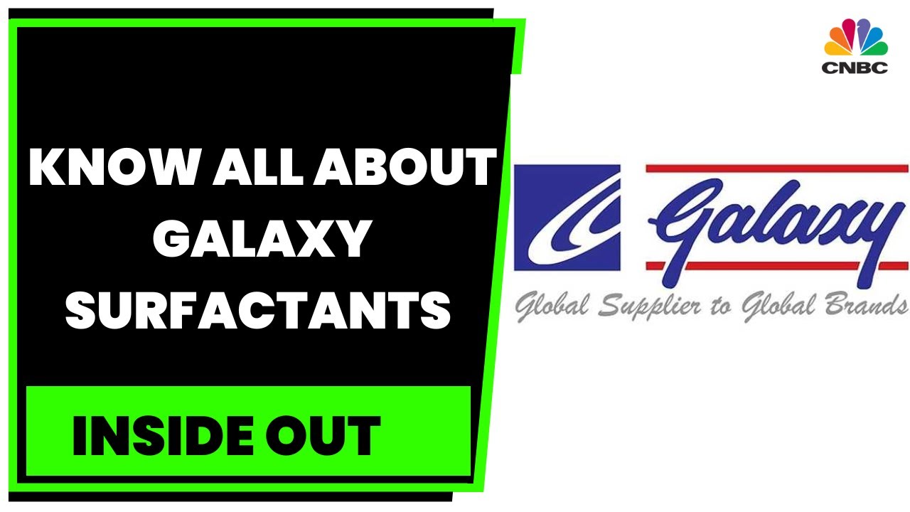 Galaxy Surfactants' U Shekhar 2/3rd Of Our Revenue Comes From