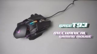 SAGE T93 MECHANICAL GAMING MOUSE