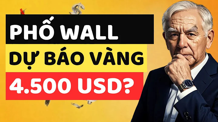 Phố Wall Đặt Cược: Vàng Bứt Phá 4,500 Đô La Mỹ?