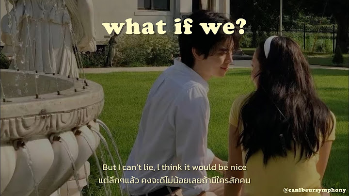 [THAISUB] what if we? - Emi Choi แปลเพลง