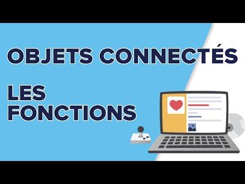 Objet Connecté : les Fonctions - Technologie - Mathrix