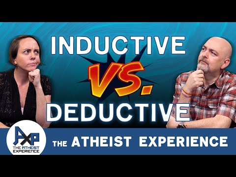 Inductive Vs Deductive Reasoning | Cindy-(BE) | The Atheist Experience 24.44