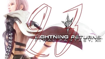 Part 23 - Final Fantasy XIII Lightning Returns Cutscene - No Subtitles  - 1080p