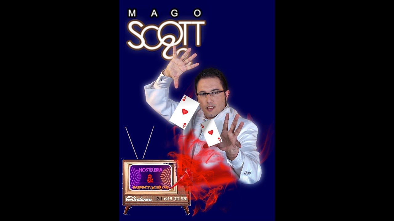 MAGO SCOTT, el mago de la tele - YouTube