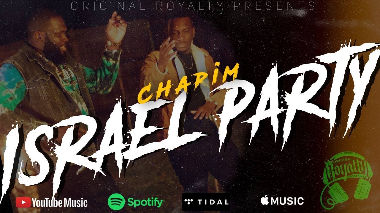 Original Royalty Recordings Presents: Charim | Israel Party - YouTube