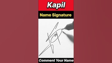KAPIL NAME SIGNATURE STYLE || LETTER K SIGNATURE VIDEO || #ytshorts #shortsfeed