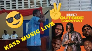 DJ Breezy - Outside ft.KASS Music Live x Mugeez x Stonebwoy x Black Sherif x Kwesi Arthur & Smallgod