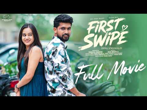 First Swipe || Full Movie || Anil Kumar Masani | Shivani Mahi | Latest Movie 2026 | Infinitum Media