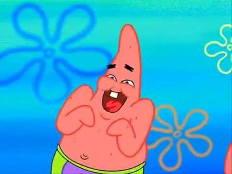 Patrick Star laugh funny! - YouTube