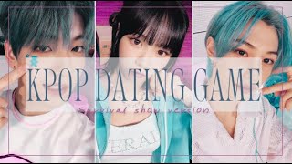 KPOP DATING GAME - SURVIVAL SHOW VERSION
