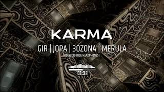 GIR x JOPA x 30ZONA x MERULA - KARMA | 8D Audio 🎧