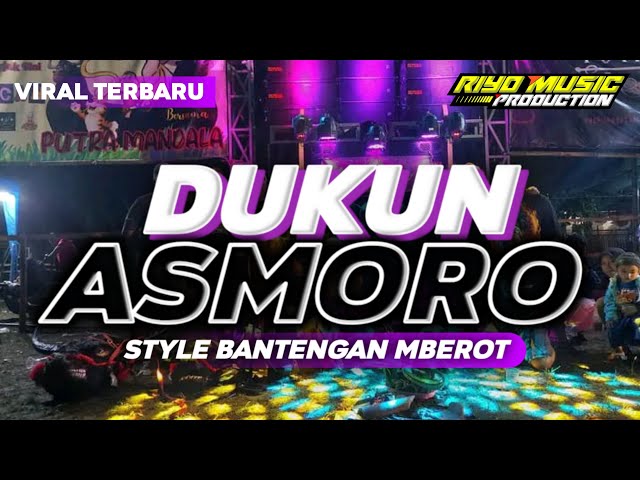 DJ DUKUN ASMORO STYLE BANTENGAN MBEROT class=