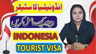 INDONESIA VISA FOR PAKISTANI l INDONASIA STICKER VISA l INDONASIA VISA