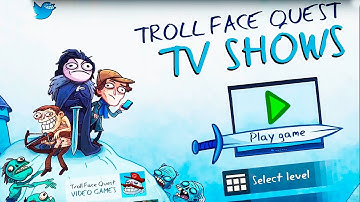 Troll Face Quest TV Shows All Secrets LEVELS IOS ANDROID Gameplay Walkthrough Прохождение
