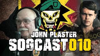 SOGCast 010: John L. Plaster: SOG/Sniper/Author/Legend